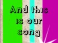 This is our song - Lovato Demi