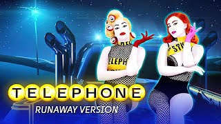 Telephone RUNAWAY Version by Lady Gaga | Just Dance 2023