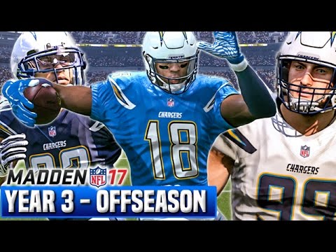 FULL OFFSEASON STREAM! - Madden 17 Chargers Franchise Mode Year 3 | Ep.68