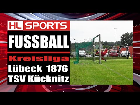 Fußball I Herren I Saison 24/25 I Kreisliga I Lübeck 1876 – TSV Kücknitz I 03.08.2024