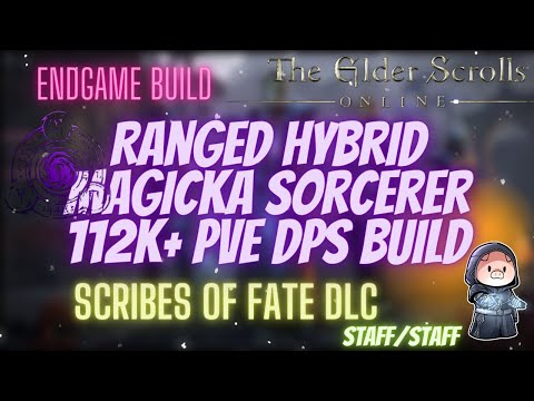 ESO Endgame Ranged Hybrid Magicka Sorcerer 112k+ PVE DPS Build Scribes of Fate DLC