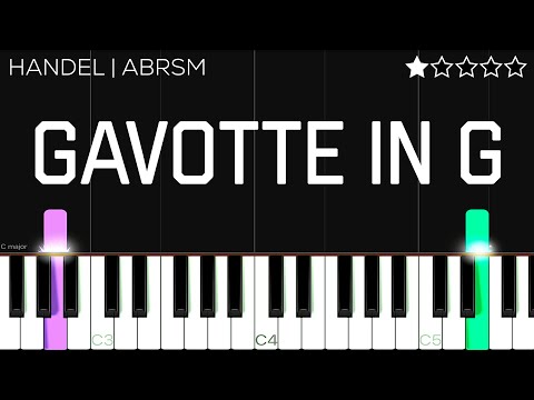 Gavotte in G Major, HWV 491 - George Frideric Handel | ABRSM | EASY Piano Tutorial