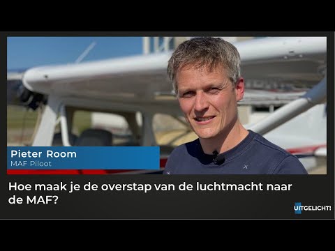 Uitgelicht! 8 juni 2021 - Pieter Room over zijn overstap van luchtmacht naar MAF