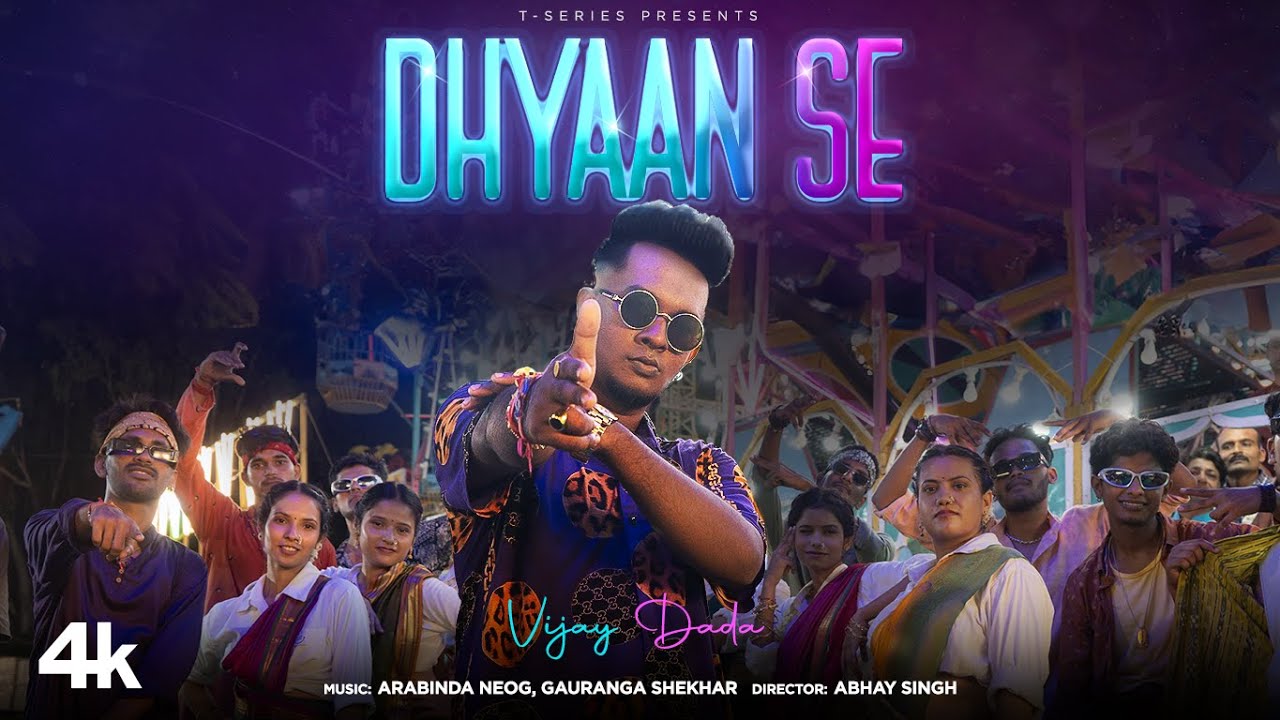 Dhyaan Se Lyrics | Vijay Dada