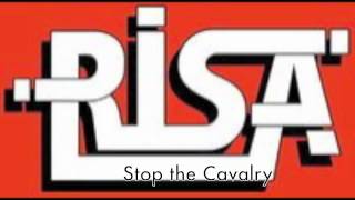 Risa - Stop the Cavalry