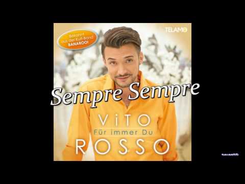 Vito Rosso ~  Sempre sempre