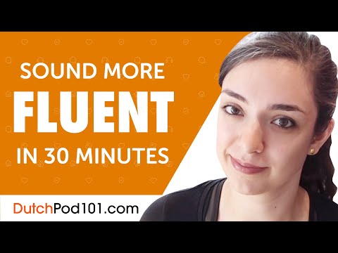 30 Minutes of Dutch Conversation Practice to Sound More Fluent
