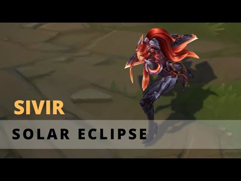 Solar Eclipse Sivir - League Of Legends