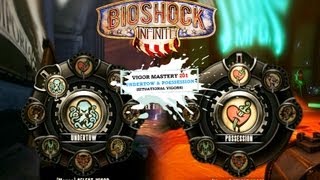 BioShock Infinite Vigor Tips &amp; Strategy 201: Undertow &amp; Possession (Situational Vigors)