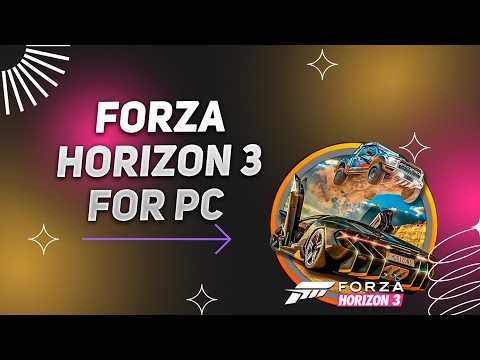 FREE DOWNLOAD Forza Horizon 3 For PC/Laptop 💻 EASY TUTORIAL 2026 ✅