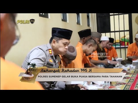 POLRES SUMENEP GELAR BUKA PUASA BERSAMA PARA TAHANAN