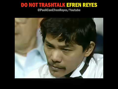 Do Not Trashtalk Efren Reyes like this