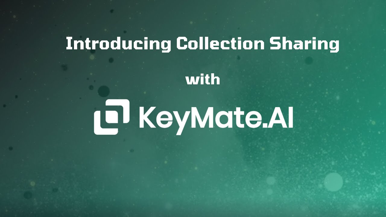 Collection Sharing: Introducing Keymate.AI's new collaborative feature