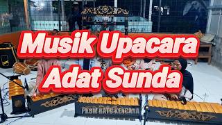 Download lagu MUSIK UPACARA ADAT SUNDA UNTUK PERPISAHAN SEKOLAH mp3