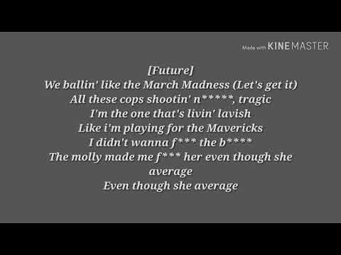 Download March Madness Future Lyrics 3gp Mp4 Codedfilm