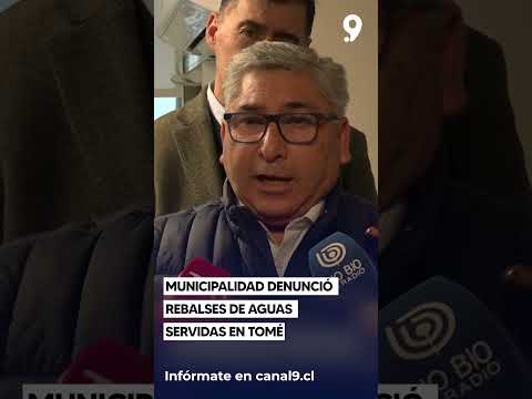 Municipalidad denunció rebalses de aguas servidas en Tomé