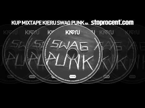 10. Kieru - Kupon (prod. Kieru) / Swag Punk Mixtape