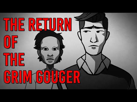 A Deadly Date - The Return Of The Grim Gouger // Something Scary / Snarled