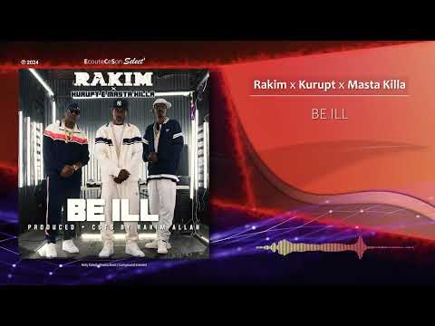Rakim x Kurupt x Masta Killa - BE ILL |[ Underground Hip-Hop ]| 2024