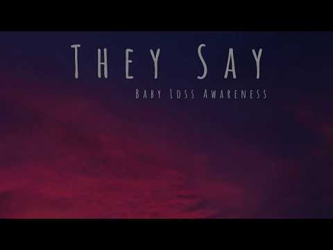 They Say - Baby Loss Awareness song by ITTY BITTY BEATS