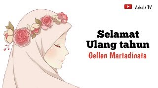 Download lagu Gellen Martadinata - Selamat ulang tahun (Animasi Lirik) mp3