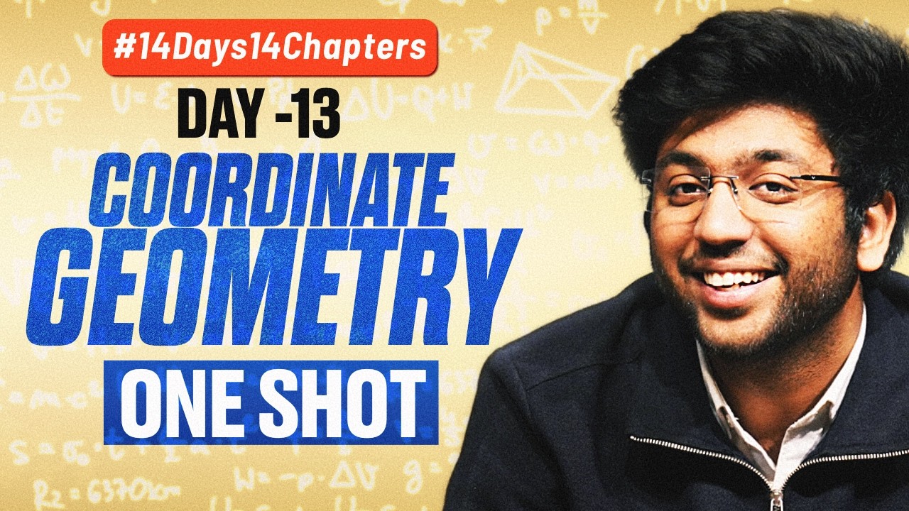 Class 10th Coordinate Geometry One Shot 🔥 | Class 10 Maths Ch 7 | #14Days14Chapters