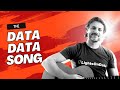 The Data Data Song