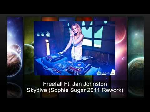 Freefall ft Jan Johnston - Skydive (Sophie Sugar 2011 Rework).avi