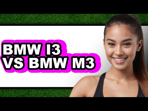 BMW I3 VS BMW M3 - Which is Better?