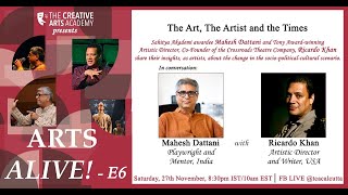 'Arts Alive' Episode 6 | Conversation with Mahesh Dattani and Ricardo Khan | TCAA video