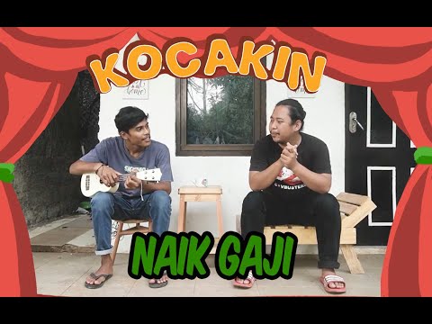 kocakin-naik-gaji