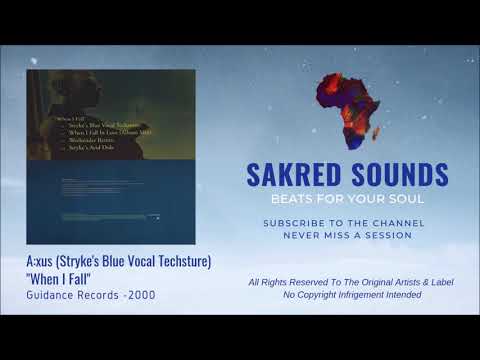 A xus   When I Fall In Love Stryke's Blue Vocal Mix
