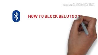 How to block Bluetooth ||Mobile tips and tricks