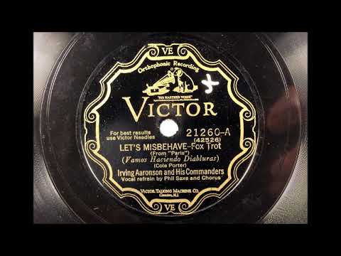 LET'S MISBEHAVE by Irving Aaronson and his Commanders 1928