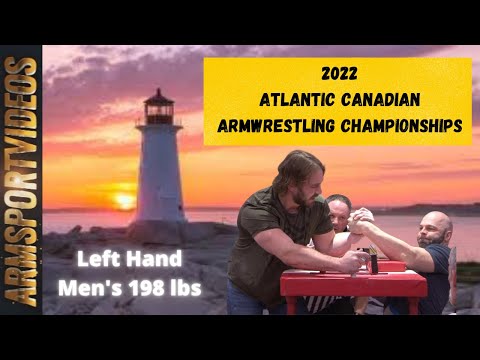 Men's Left Hand 198 lbs - 2022 Atlantic Canadian Armwrestling Championships
