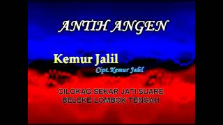 Download lagu ANTIH ANGEN ALBUM KEMUR JALIL MIRU PRODUCTION IS THE BEST mp3