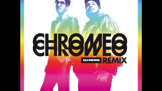 Chromeo - I Can't Tell You Why (DJ-KiCKS)