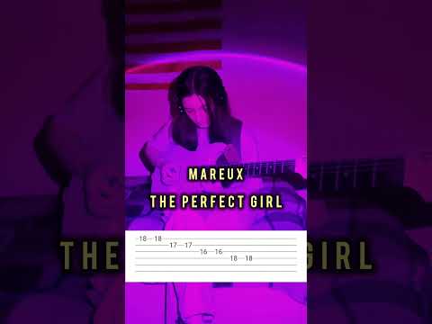 The Perfect Girl - Mareux