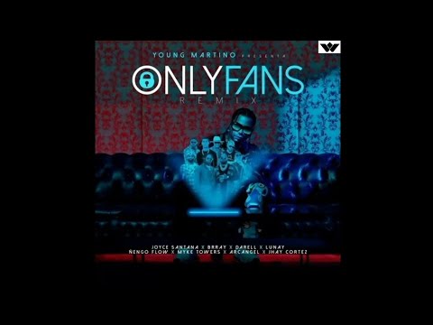 Only Fans Remix - Joyce Santana x Brray x Darell x Lunay x Ñengo Flow x Myke Towers x Arcangel