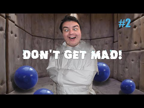 So Much Rage!! // Don't Get Mad #2
