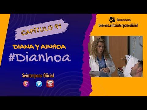 91.- Diana & Ainhoa. #Dianhoa | #CentroMedico