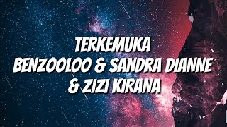 Download lagu TERKEMUKA LYRICS VIDEO – Benzooloo, Zizi Kirana & Sandra Dianne mp3 Download lagu TERKEMUKA LYRICS VIDEO – Benzooloo, Zizi Kirana & Sandra Dianne mp3