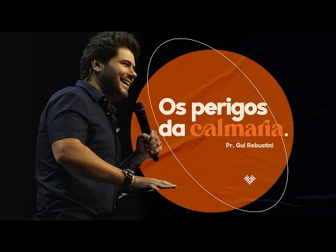 Gui Rebustini | Os perigos da calmaria