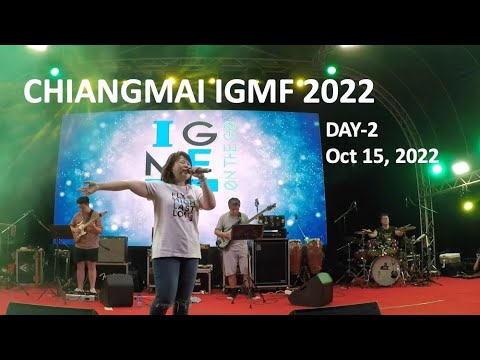 CHIANGMAI IGMF 2022 (DAY 2)
