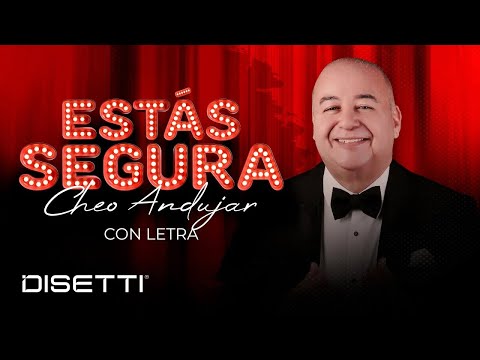 Cheo Andujar - Estás Segura (Official Lyric Video)