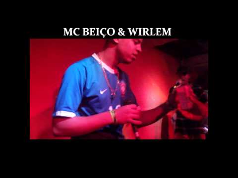 MC BEIÇO E WIRLEM (MUSICA NOVA) AO VIVO NO MICELANYA