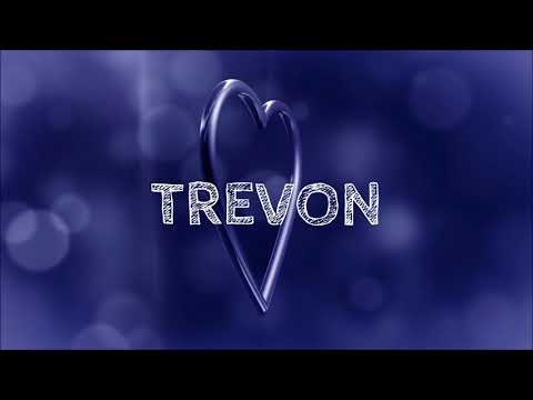 ♪♪ HAPPY BIRTHDAY TREVON ♪♪