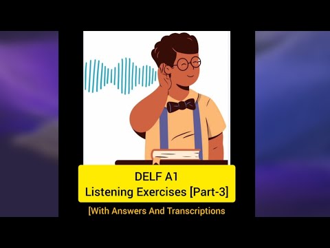 Practice  DELF A1 Listening Compréhension- Part 3 | DELF  A1 Compréhension Orale