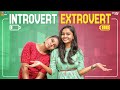 Introvert Extrovert || Wirally Tamil || Tamada Media