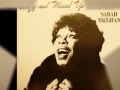 Sarah Vaughan - I didn't know what time it was